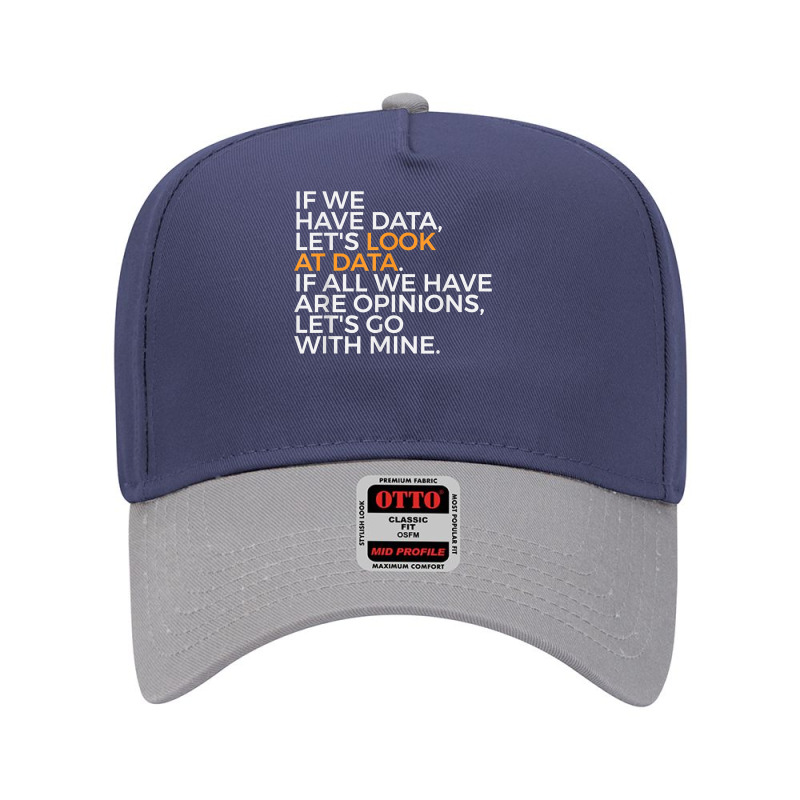 Analytics Data Science Funny T Shirt Adjustable Baseball Cap by cm-arts | Artistshot