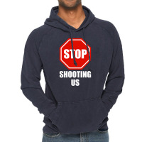 Stop Shooting Us - Black Lives Matter Vintage Hoodie | Artistshot