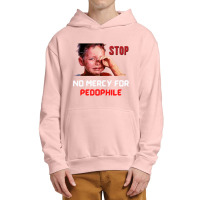 No Mercy For Pedophile,  Pedophile, Stop Urban Pullover Hoodie | Artistshot