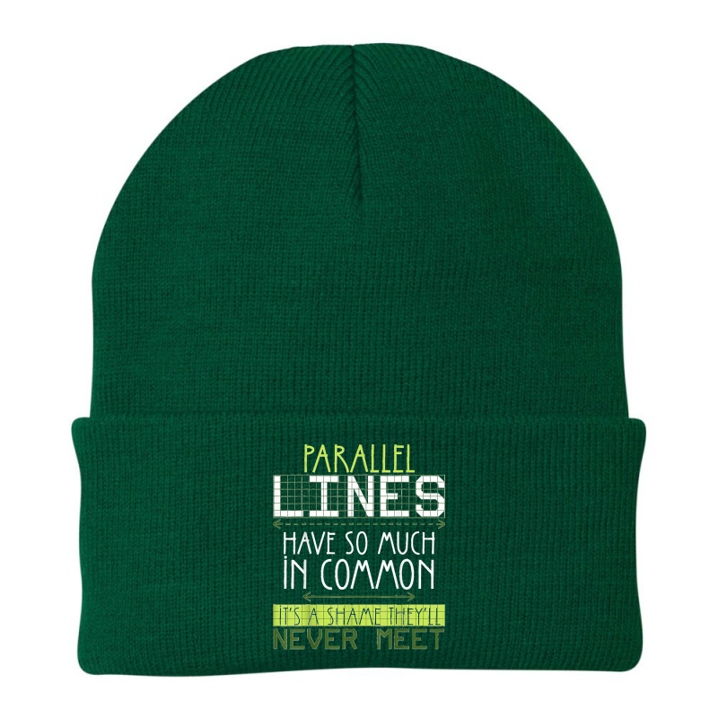 Parallel Lines Have So Much In Common Math Lovers Teacher Beanie by LisaMarieRangel | Artistshot