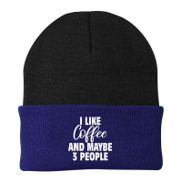 I Like Coffee And Maybe 3 People Classic  Copy Copy Beanie | Artistshot