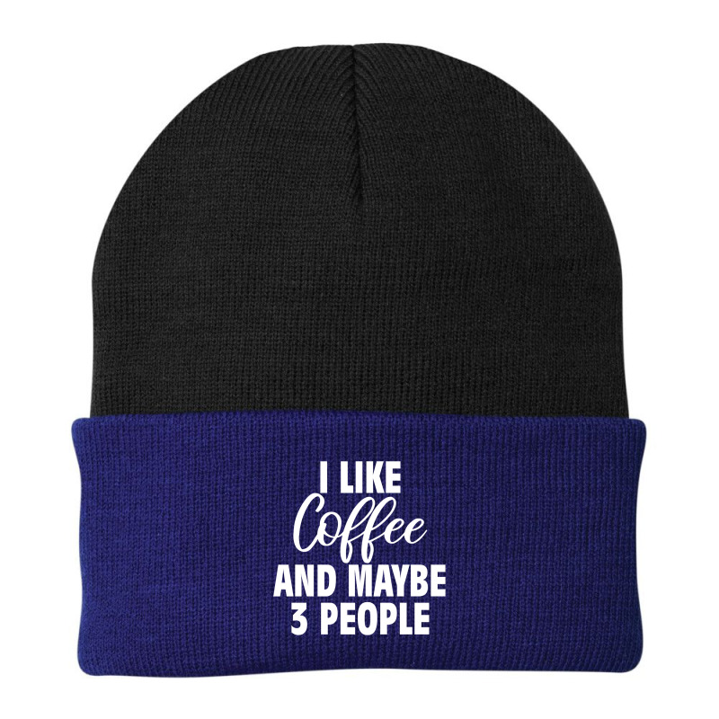 I Like Coffee And Maybe 3 People Classic  Copy Copy Beanie by Tisha Brown | Artistshot