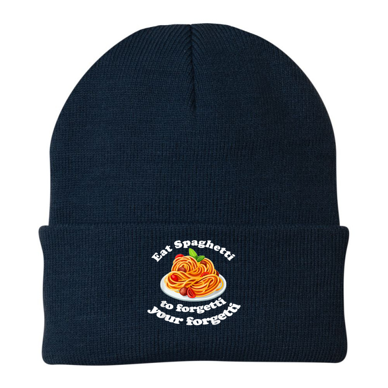 Pasta Lover Eat The Spaghetti To Forgetti Your Regretti Beanie by AnaMercedesContreras | Artistshot