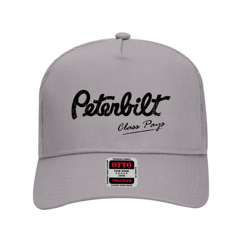 Peterbilt Class Pays Trucker Mesh Back Trucker Hat by IPTU | Artistshot