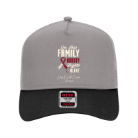 Oral Head & Neck Cancer In This Family Nobody Fights Alone T Shirt Mesh Back Trucker Hat | Artistshot