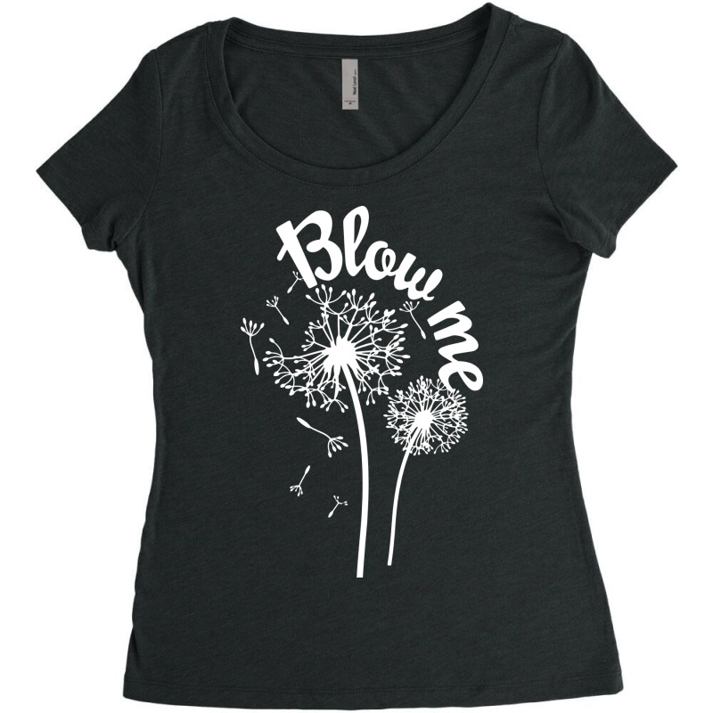 Blow Me Dandelion Women's Triblend Scoop T-shirt by bimobimo | Artistshot