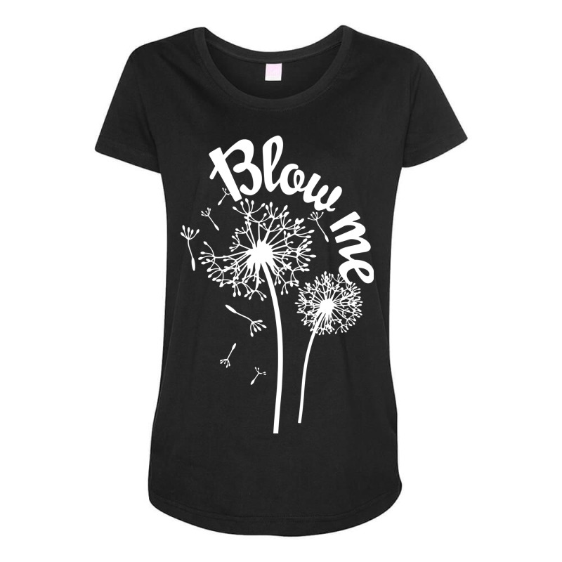 Blow Me Dandelion Maternity Scoop Neck T-shirt by bimobimo | Artistshot