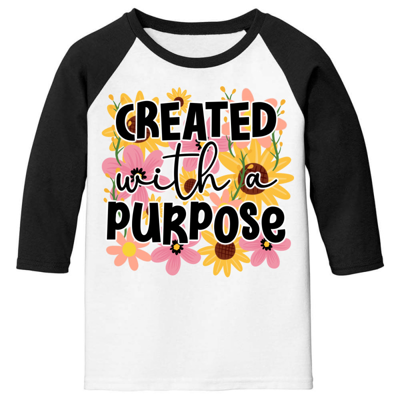 Created With A Purpose Youth 3/4 Sleeve by Oma's Magic World | Artistshot