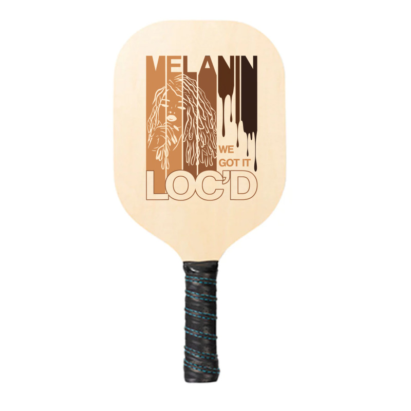 Melanin Drippin We Got It Loc'd Black Afro Natural Hair Pickleball Paddle | Artistshot