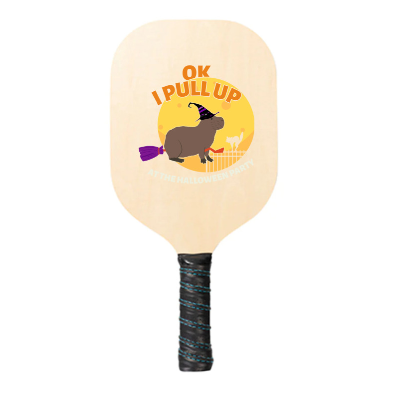 Ok I Pull Up At The Halloween Party Halloween Capybara Pickleball Paddle | Artistshot