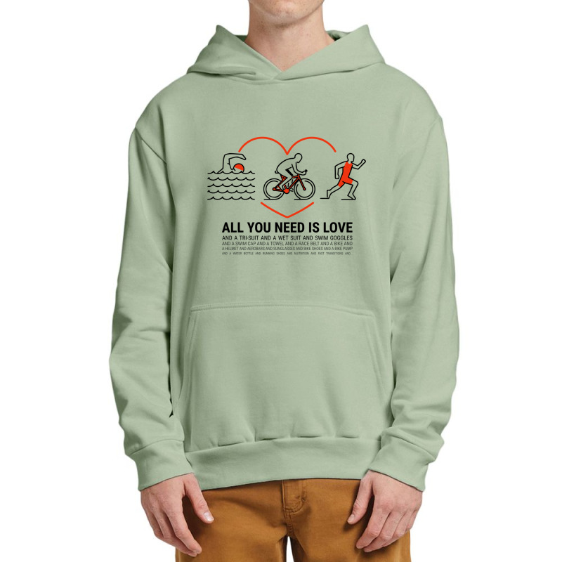 All You Need Is Love Quot  Triathlete Urban Pullover Hoodie by YAMARIMULERO | Artistshot