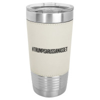 Trump Is Russian Asset Leatherette Tumbler | Artistshot