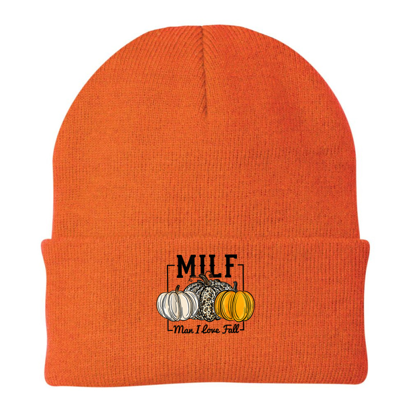 Milf Man I Love Fall Funny Fall Autumn Seasons Milf Quote T Shirt Beanie by voigterannen | Artistshot