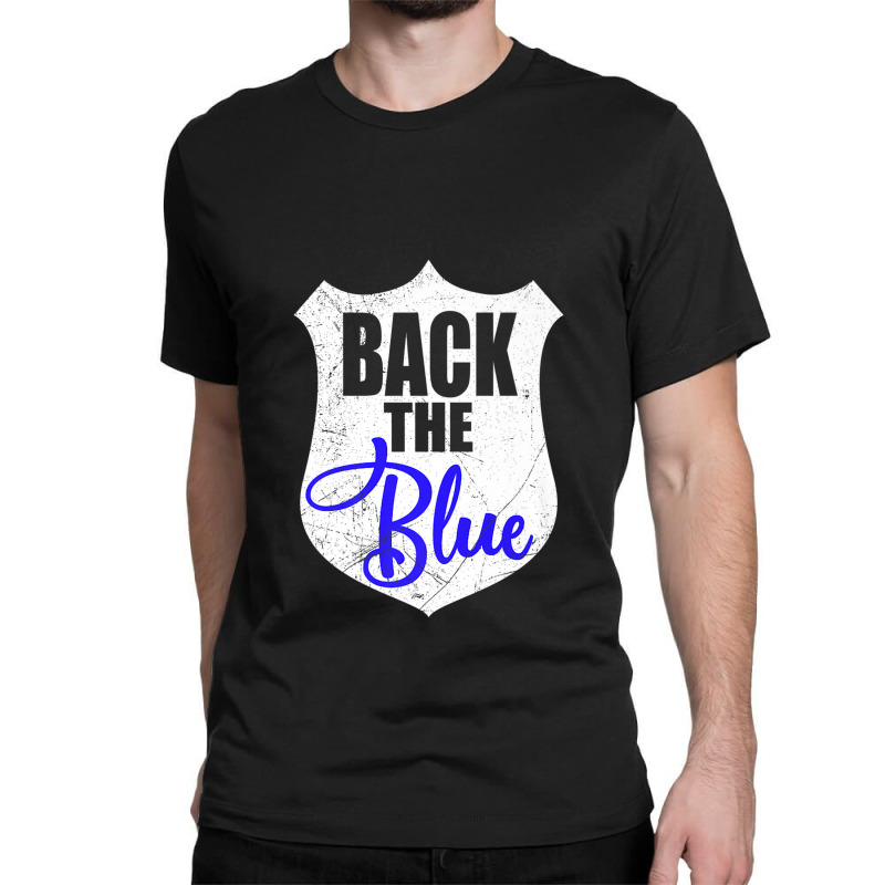 Back The Blue   Thin Blue Line Support Police Officer Premium Classic T-shirt | Artistshot