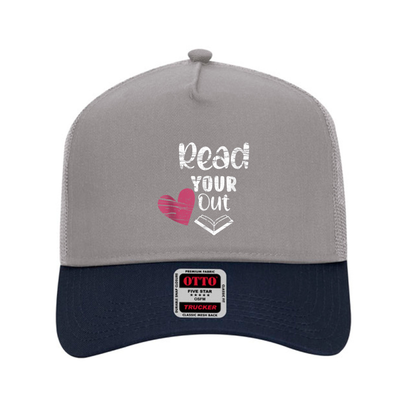 Read Your Heart Out Funny Book Lovers Character Animae Mesh Back Trucker Hat by HailieDesign | Artistshot