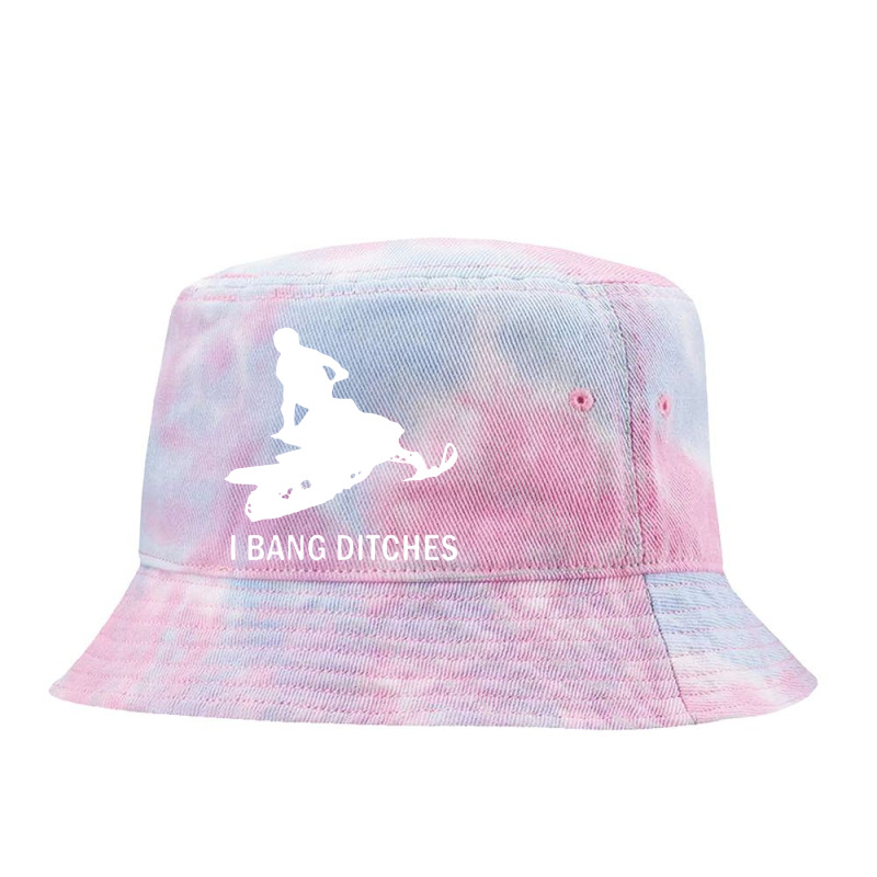 I Bang Ditches Snowmobile Tie Dyed Bucket Hat | Artistshot