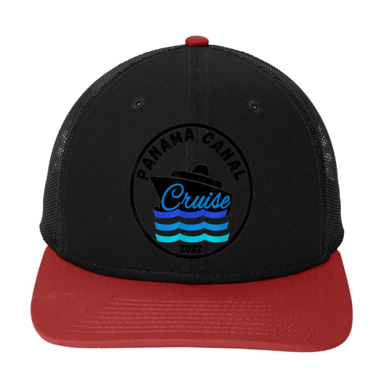 Panama Canal Trip Cruise 2022 Vacation Fun Group Cruising My Favorite  Snapback Trucker Cap by Brynlee-Everett | Artistshot