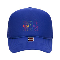 Maestra Spanish Bilingual Teacher Rainbow Back To School Foam Trucker Hat | Artistshot