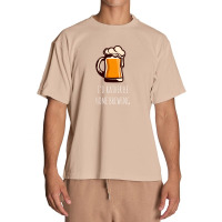 I'd Rather Be Home Brewing - Funny Homebrew Urban Heavy T-shirt | Artistshot