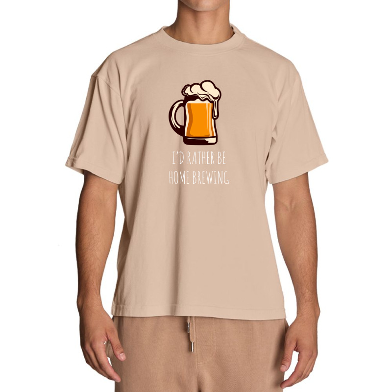 I'd Rather Be Home Brewing - Funny Homebrew Urban Heavy T-shirt by MirandaSeger | Artistshot