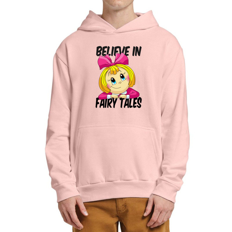 Believe In Fairy Tales. Urban Pullover Hoodie | Artistshot