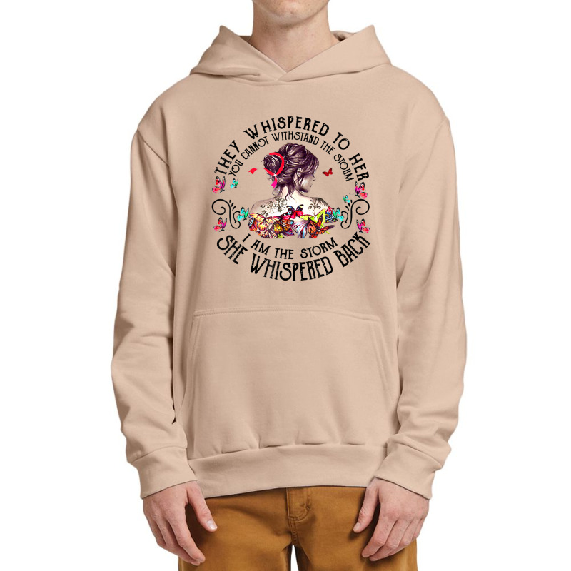 Tattoo Lady They Whispered To Her You Cannot Withstand Storm Urban Pullover Hoodie | Artistshot