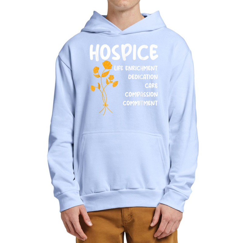 Hospice Nursing Patient Palliative Care   Hospice Nurse T Shirt Urban Pullover Hoodie | Artistshot