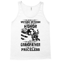 Being A Veteran Is An Honor But A Grandfather Is Priceless Tank Top | Artistshot