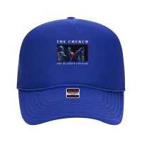 The Church The Blurred Crusade Foam Trucker Hat | Artistshot