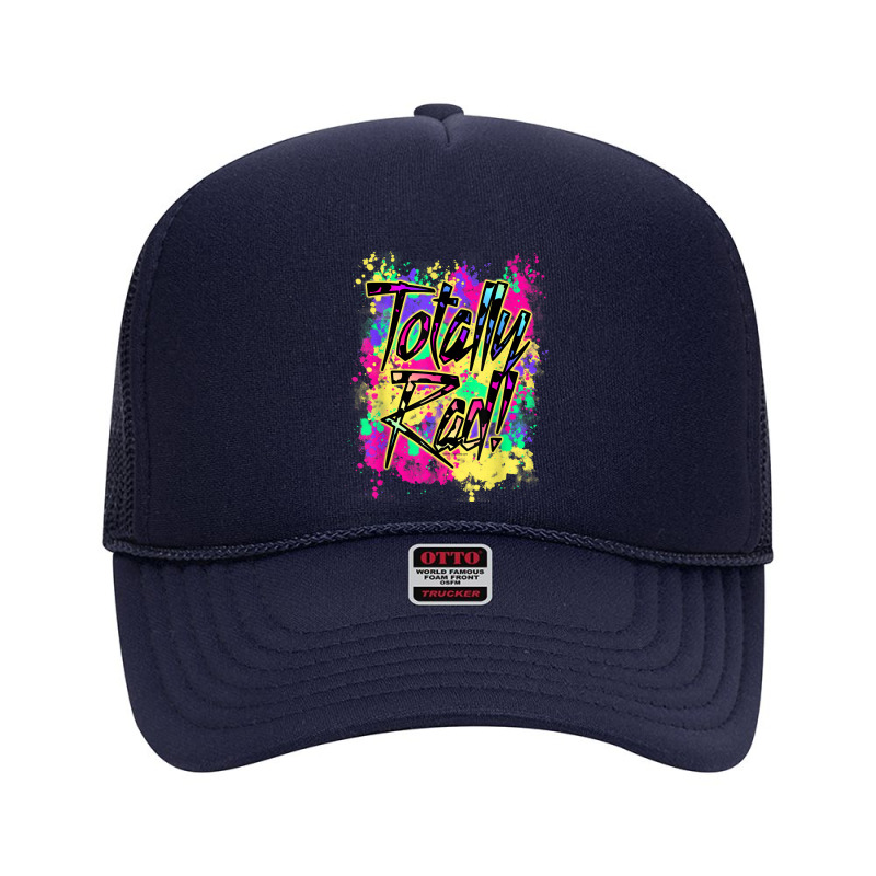 Totally Rad 80s Paint Splash Color Run 1980s Party Mens My Favorite Foam Trucker Hat by cm-arts | Artistshot