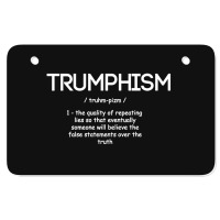 Trumpism Definition Atv License Plate | Artistshot