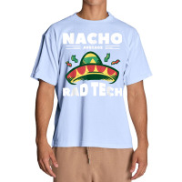 Nacho Average Rad Tech Radiologist Rad Tech T Shirt Urban Heavy T-shirt | Artistshot