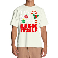 It's Not Going To Lick Itself Christmas Candy For Men Women Urban Heavy T-shirt | Artistshot