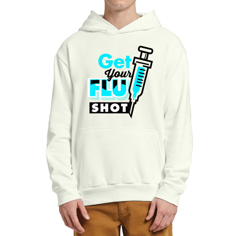 Cute Get Your Flu Shot Caregiver Immunization Urban Pullover Hoodie | Artistshot