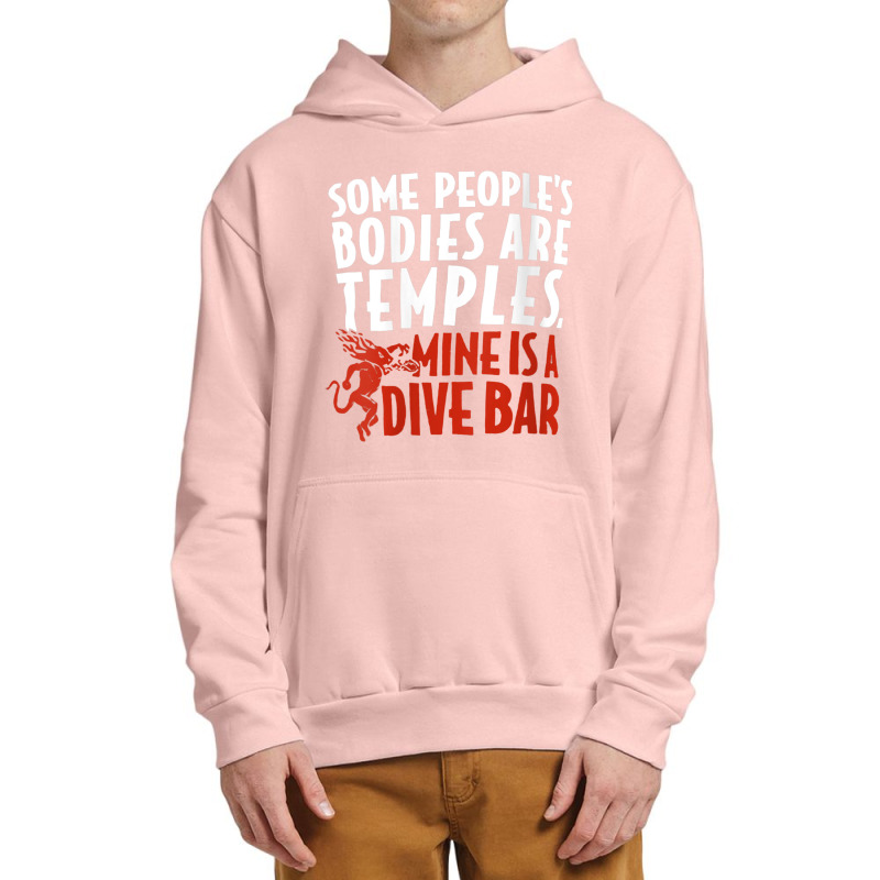 Womens Some People's Bodies Are Temples Mine Is A Dive Bar V Neck T Sh Urban Pullover Hoodie by cm-arts | Artistshot