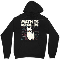 Math Is No Prob Lllma Llama T  Shirt Unisex Hoodie | Artistshot