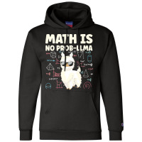 Math Is No Prob Lllma Llama T  Shirt Champion Hoodie | Artistshot