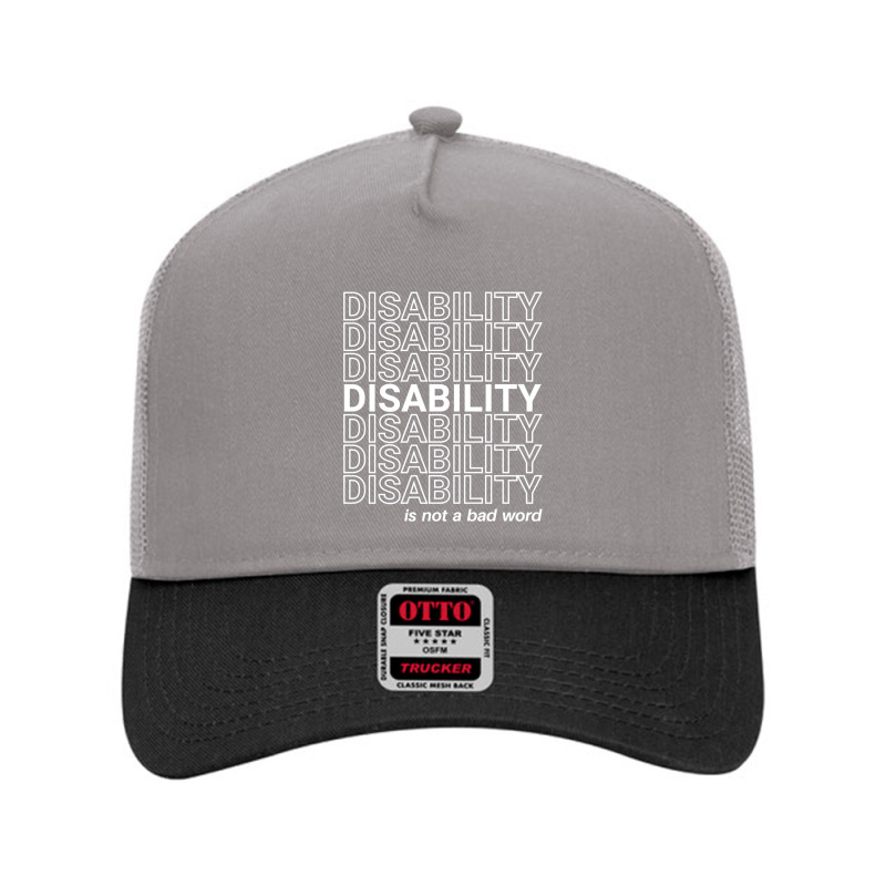 Disability Is Not A Bad Word, Happy Disability Pride Month Pullover Ho Mesh Back Trucker Hat by gehriglyssy | Artistshot