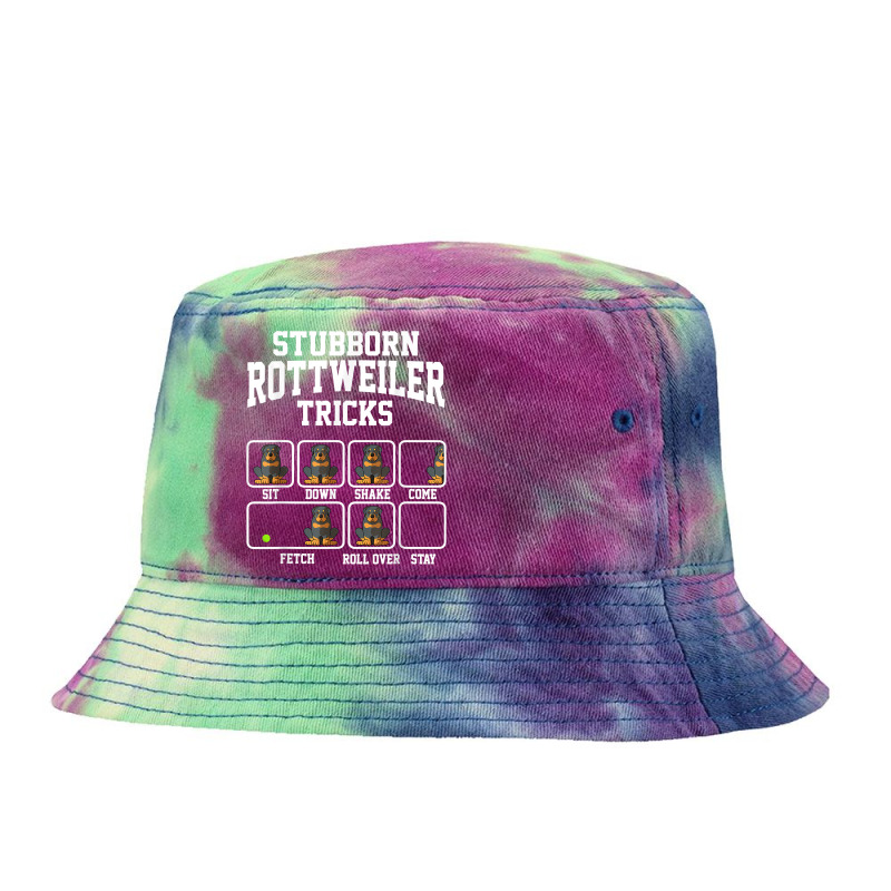 Stubborn Dog Tricks Rottweiler Dog Mom Tricks T Shirt Tie Dyed Bucket Hat by graftmshindeatw | Artistshot