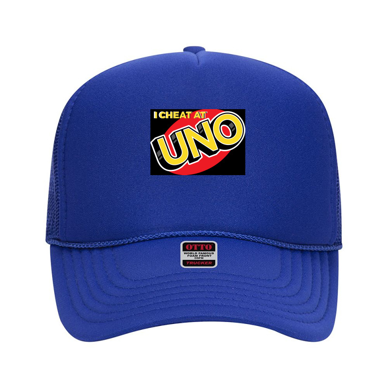 I Cheat At Uno Foam Trucker Hat by SilviaMartinez | Artistshot