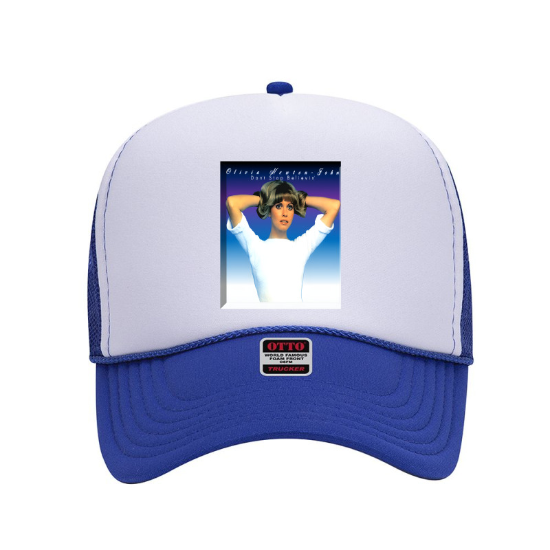 Olivia Newton- John - Dont Stop Believin&x27; Classic Foam Trucker Hat | Artistshot