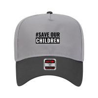 Save Our Children Adjustable Baseball Cap | Artistshot