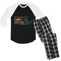 Dinosaurs If You're Happy And You Know It Clap Your... Oh Sorry Men's 3/4 Sleeve Pajama Set | Artistshot