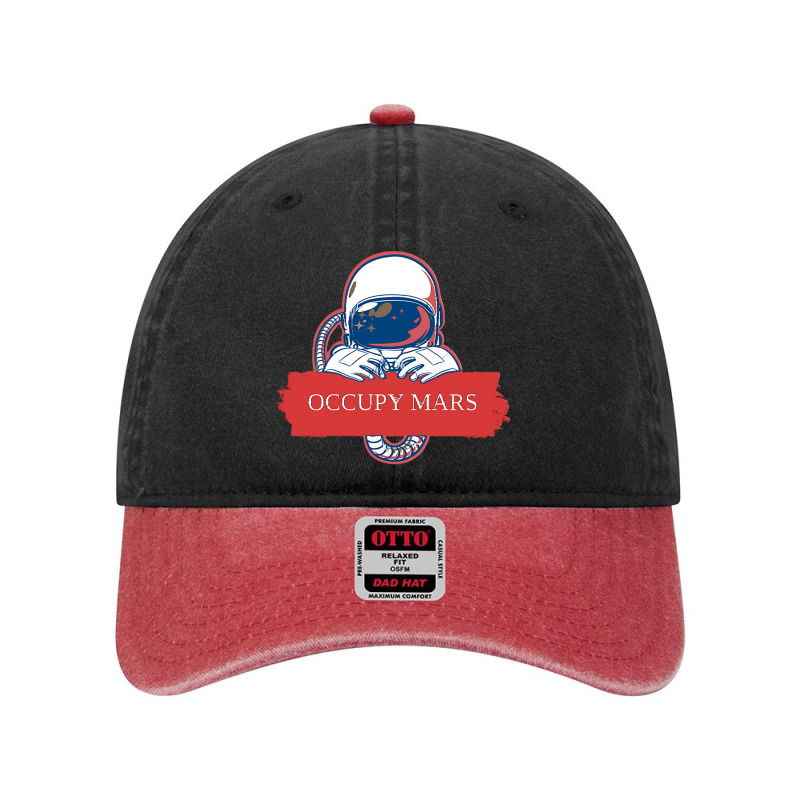 Occupy Mars Colonisation Space Exploration Space Race Shirt Dyed Cap | Artistshot