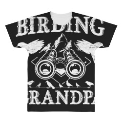 birding grandpa retired birder bird All Over Men's T-shirt | Artistshot