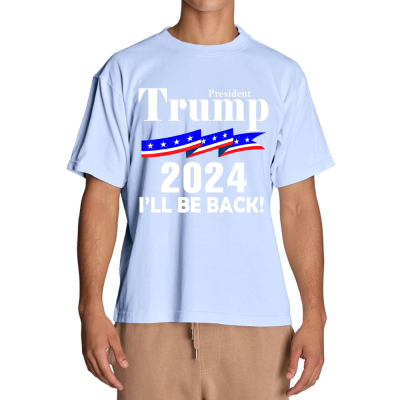 President Trump 2024 I'll Be Back Urban Heavy T-shirt by cm-arts | Artistshot