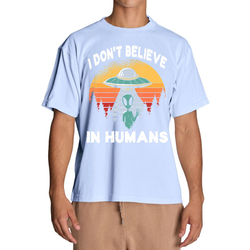 I Don't Believe In Humans Retro Alien Halloween Urban Heavy T-shirt | Artistshot