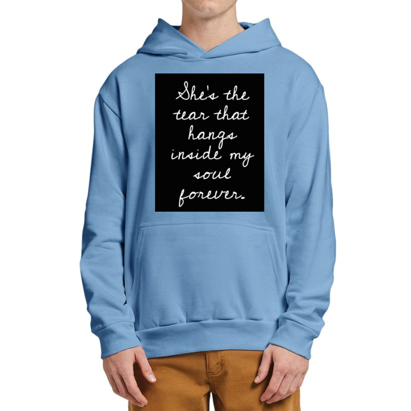 Lover You Should_ve Come Over Urban Pullover Hoodie | Artistshot