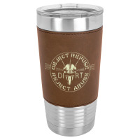 Dirt  Object, Refuse, Reject, Abuse Premium Leatherette Tumbler | Artistshot