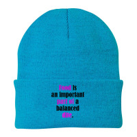 Food Is An Important Part Of A Balanced Dite. T Shirt Beanie | Artistshot